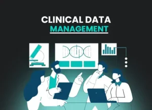 Clinical Data Management