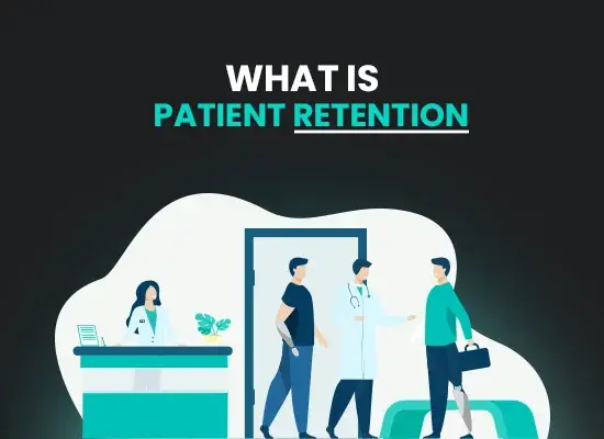 Illustration explaining patient retention in healthcare settings.