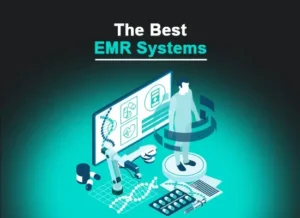 Electronic Medical Record EMR Systems